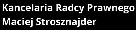 Radca prawny Maciej Strosznajder